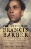 The_fortunes_of_Francis_Barber